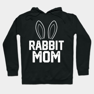 rabbit mom Hoodie